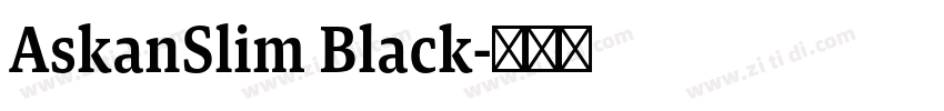 AskanSlim Black字体转换